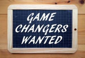 Game Changers Wanted